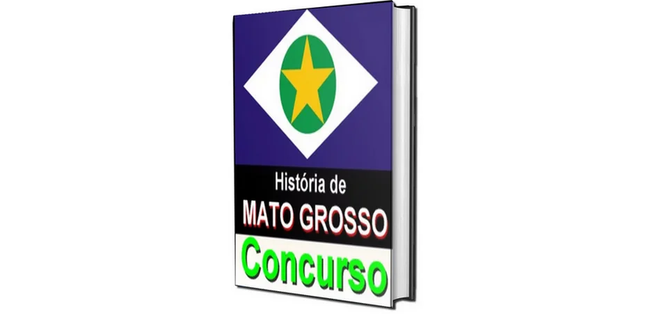 História de Mato Grosso para concurso pdf