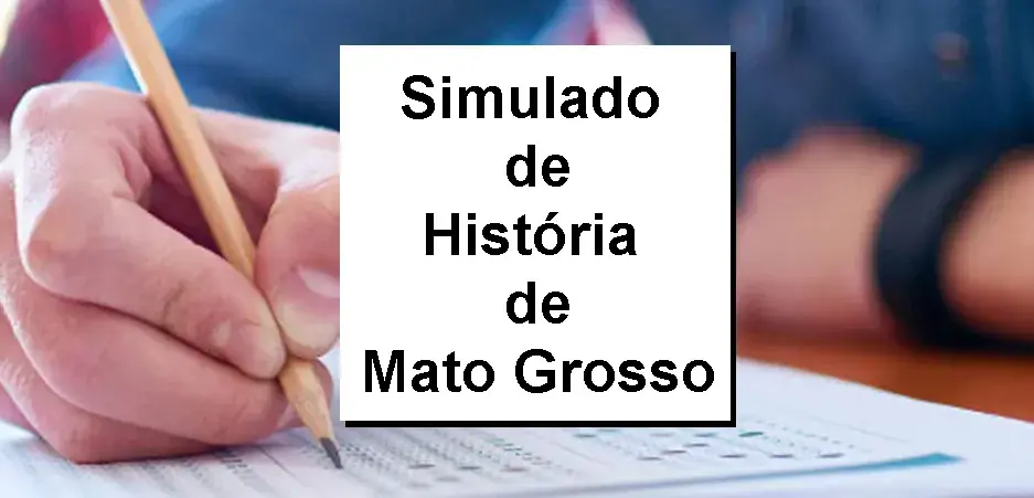 Simulado de História de Mato Grosso