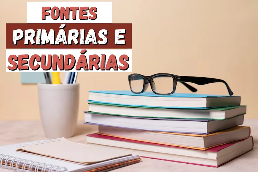 Fontes Primárias e Secundárias Como Identificar e Analisar Fontes Primárias e Secundárias Como Identificar e Analisar
