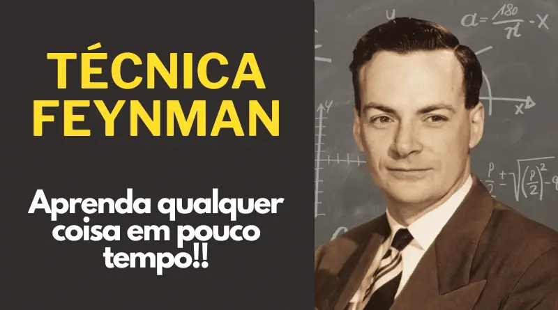 Como Integrar a Técnica Feynman ao Seu Sistema de Memorização Como Integrar a Técnica Feynman ao Seu Sistema de Memorização