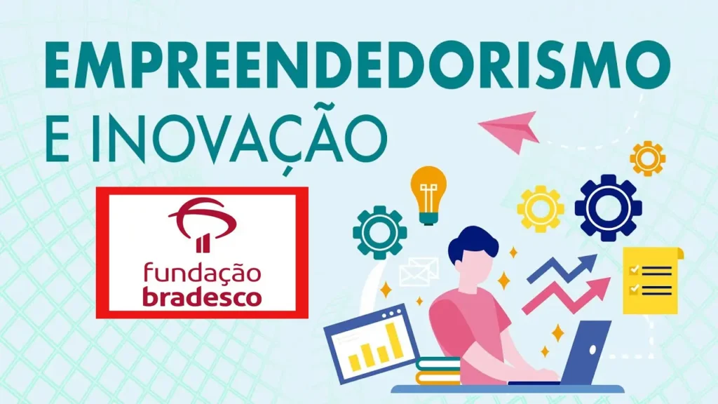 prova de Empreendedorismo e Inovação da Fundação Bradesco